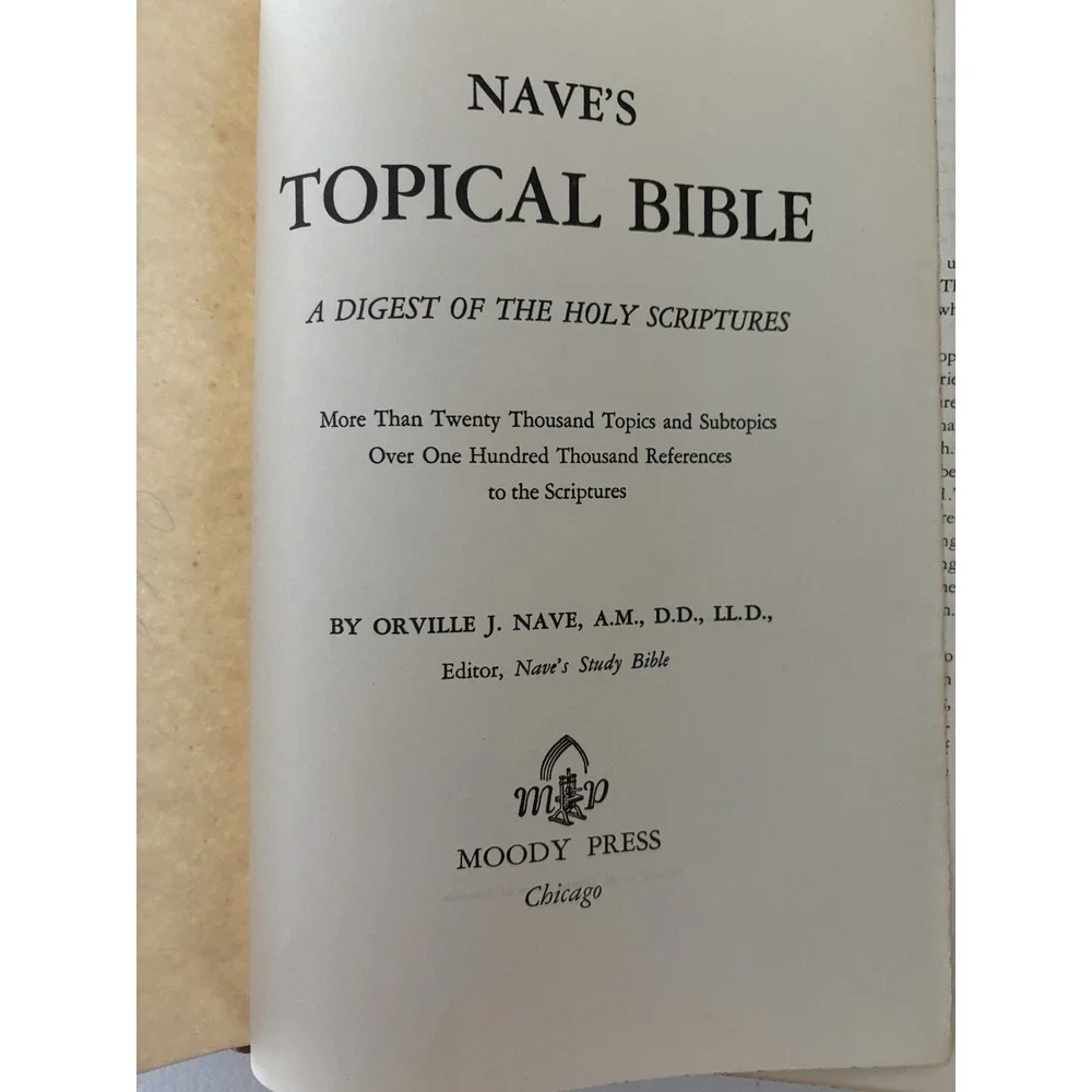 Nave's Topical Bible; A Digest of the Holy Scriptures, Moody Press, 1921